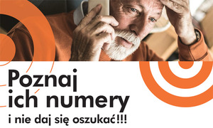 Starszy mężczyzna na plakacie rozmawia przez telefon- pod nim napis poznaj ich numery